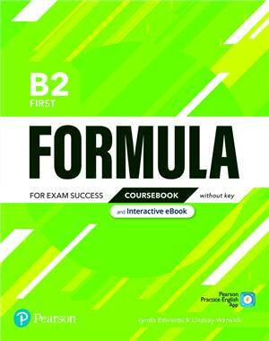 Formula. B2 First. Coursebook without key with student online resources + App + eBook