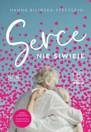 Serce nie siwieje. Wielkie litery