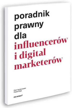 Poradnik prawny dla influencerów i digital marketerów
