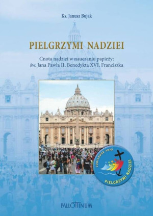 Pielgrzymi nadziei