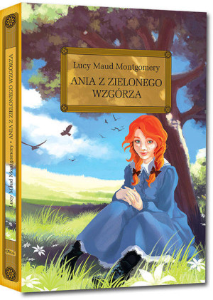 Ania z Zielonego Wzgórza. Lektura z opracowaniem