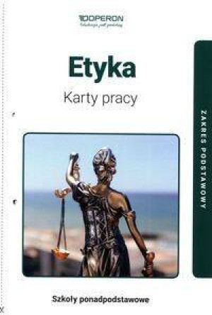 Etyka 1. Karty pracy. Zakres podstawowy. Szkoły ponadpodstawowe