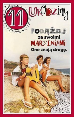 Kartka okolicznościowa. Urodziny 11