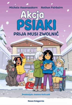 Prija musi zwolnić. Akcja Psiaki. Tom 3