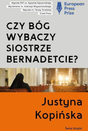 Czy Bóg wybaczy siostrze Bernadetcie?