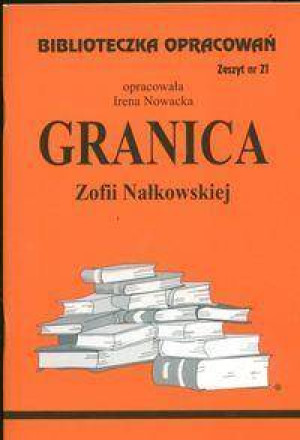 Granica. Biblioteczka opracowań. Zeszyt nr 21