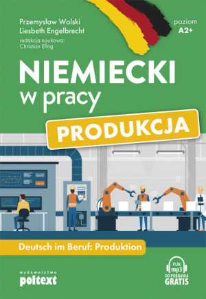 Niemiecki w pracy. Produkcja