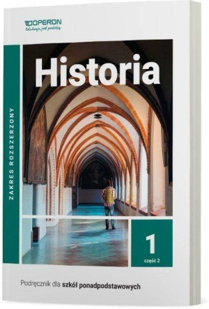 Historia 1 część 2. Podręcznik do liceum i technikum. Zakres rozszerzony