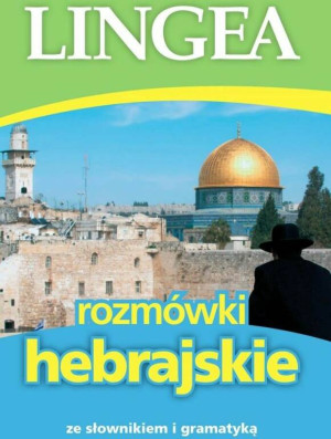 Rozmówki hebrajskie ze słownikiem i gramatyką.
