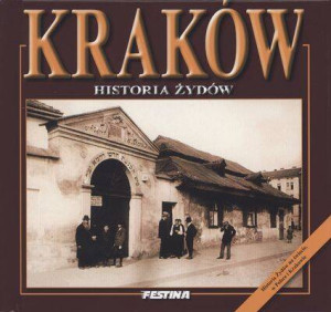 Kraków. Historia Żydów
