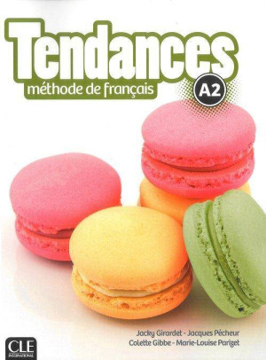 Tendances. A2. Methode de francais. Podręcznik