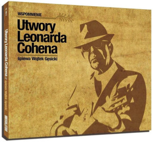 Wspomnienie: Piosenki Leonarda Cohena CD