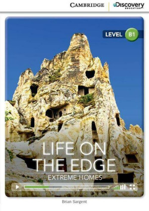 Life on The Edge Extreme Homes Intermediate Book with Online Access