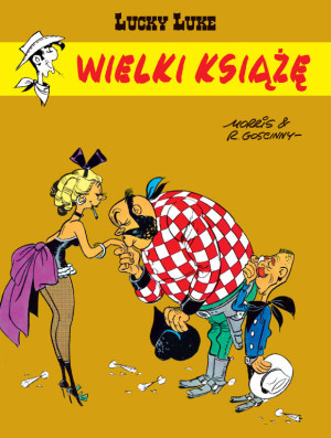 Wielki książę. Lucky Luke. Tom 40