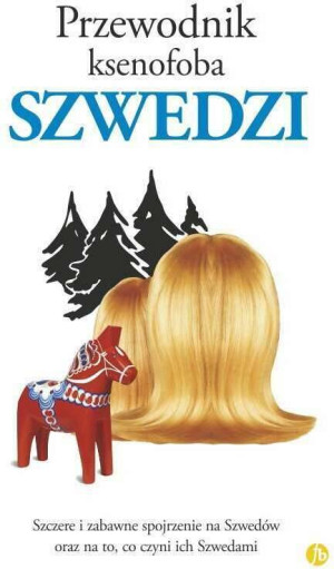 Szwedzi. Przewodnik ksenofoba