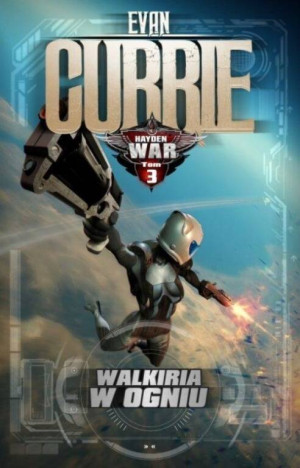 Walkiria w ogniu. Hayden War Tom 3