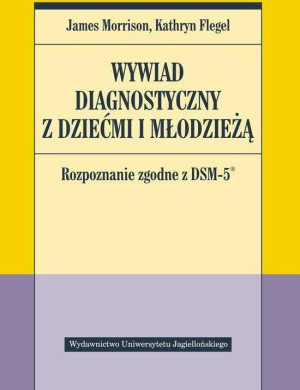 Wywiad diagnostyczny z dziećmi i młodzieżą
