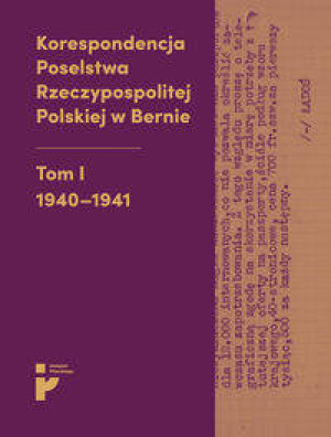 Korespondencja Poselstwa Rzeczypospolitej... T.1