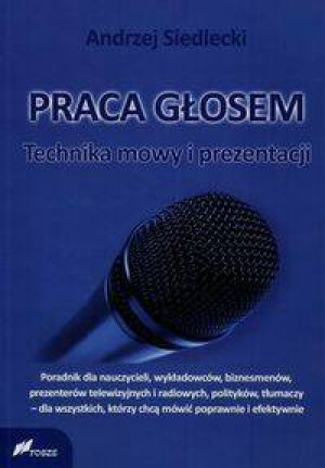 Praca głosem. Technika mowy i prezentacji