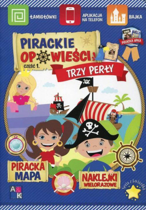 Trzy perły. Pirackie opowieści. Część 1