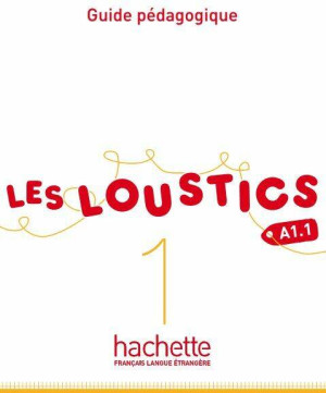 Les Loustics 1. Przewodnik metodyczny