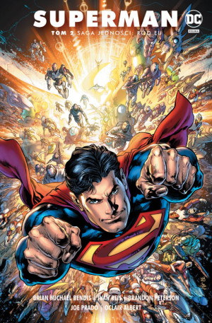 Ród El. Saga jedności. Superman. Tom 2