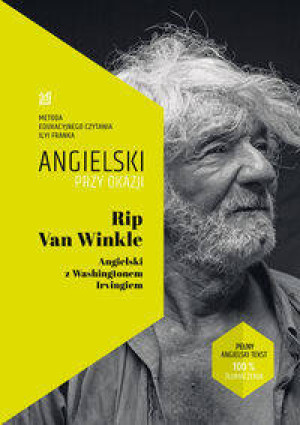 Rip Van Wikle. Angielski z Washingtonem Irvingiem