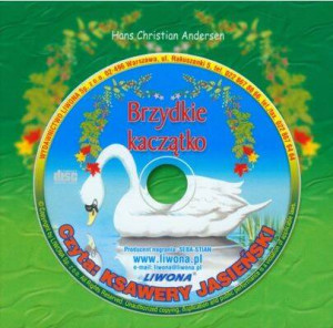 Brzydkie kaczątko. Słuchowisko. Audiobook