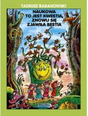Naukowa to jest kwestia, znowu się zjawiła bestia
