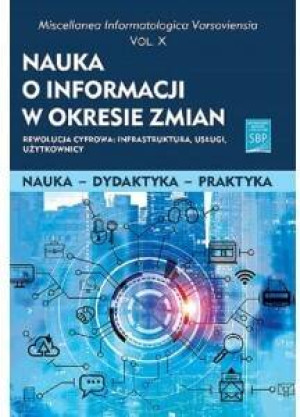 Nauka o informacji w okresie zmian X