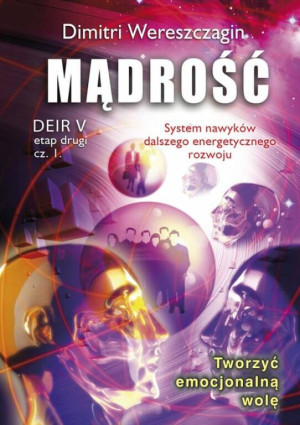 Mądrość. Deir V. Etap II, część 1