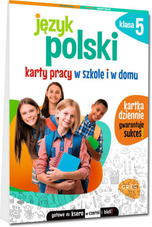 Język polski. Klasa 5. Karty pracy w szkole i w domu