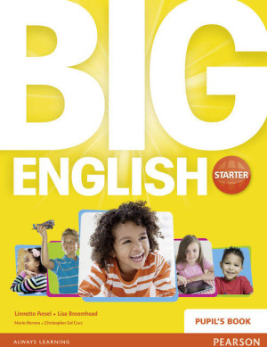 Big English Starter. Pupil's Book. Podręcznik do nauki języka angielskiego