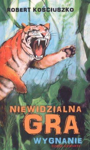 Niewidzialna gra. Wygnanie