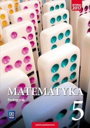 Matematyka. Klasa 5. Szkoła podstawowa. Podręcznik