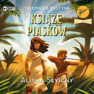 Książę piasków. Tajemnice pustyni. Tom 2. Audiobook
