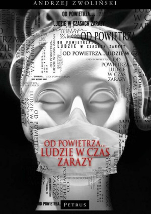 Od powietrza... Ludzie w czas zarazy