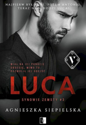 Luca. Synowie zemsty. Tom 3