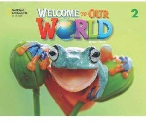 Welcome to Our World 2ed Level 2 SB + online NE