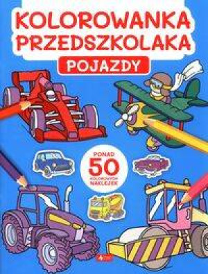 Kolorowanka przedszkolaka. Pojazdy