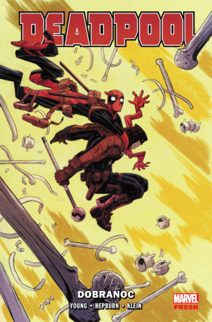 Deadpool Dobranoc tom 2