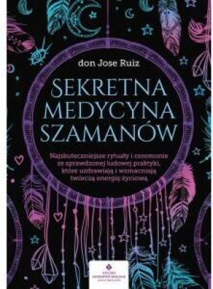 Sekretna medycyna szamanów