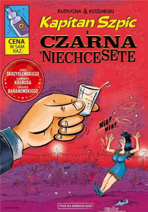 Kapitan Szpic i Czarna Niechcesete. Kapitan Szpic. Tom 2