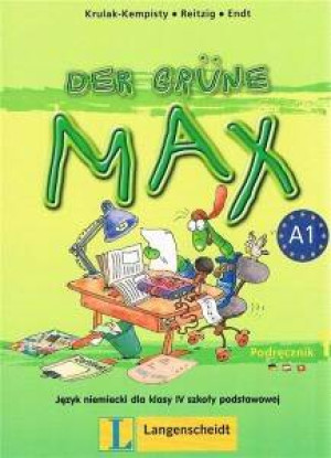 Der grüne Max. Język niemiecki. A1. Podręcznik dla klasy 4 szkoły podstawowej