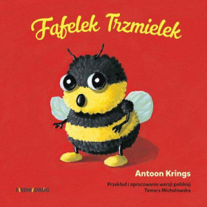 Fąfelek Trzmielek. Słodkie małe zwierzątka