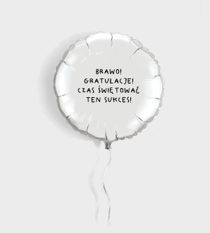 Balon z helem - Brawo! Gratulacje! Czas świętować ten sukces! - Z helem (w dużym kartonie, z wstążką i obciążnikiem)