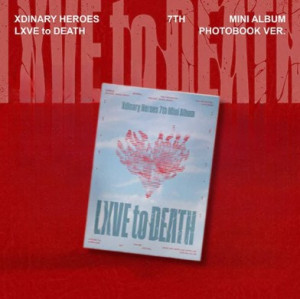 Xdinary Heroes - 7th Mini Album [LXVE to DEATH] (Phtobook Ver.) THE END VER