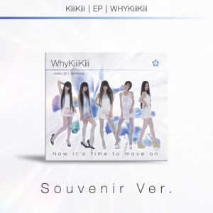 KiiiKiii - EP [WhyKiiiKiii] (SOUVENIR VER.) (DIGIPACK)