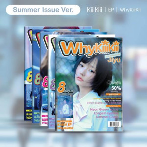 KiiiKiii - EP [WhyKiiiKiii] (SUMMER ISSUE VER.)
