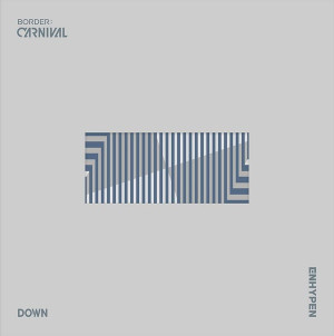 ENHYPEN - Mini Album Vol.2 BORDER : CARNIVAL wersja DOWN